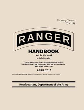 Paperback Ranger Handbook Training Circular TC 3-21.76: April 2017 Book