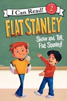 Paperback Flat Stanley: Show-And-Tell, Flat Stanley! Book
