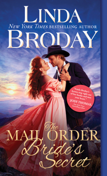 The Mail Order Bride's Secret - Book #3 of the Outlaw Mail Order Brides