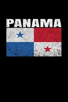 Panama: Panama Blank Lined Travel Journal. Pretty Lined Notebook & Diary For Writing And Note Taking For Travelers.(120 Blank Lined Pages - 6x9 Inches)