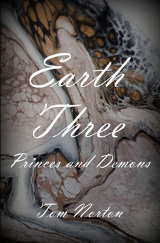 Paperback Earth Three: Princes and Demons Book