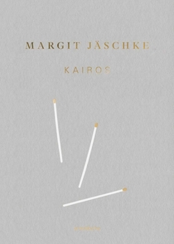 Hardcover Margit Jäschke: Kairos Book