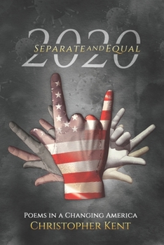 Paperback 2020 Separate AND Equal: Poems in a Changing America Book