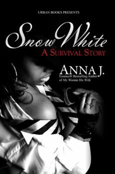 Paperback Snow White: A Survival Story Book