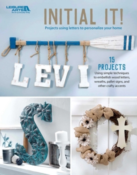 Paperback Initial It | Crafting with Initials | Leisure Arts (7077) Book
