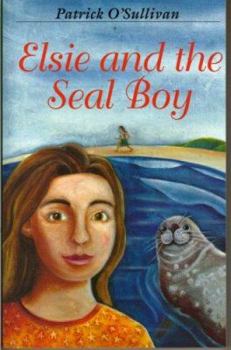 Paperback Elsie and the Seal Boy Book