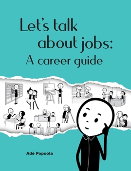 Paperback Let's talk about jobs: A career guide Book