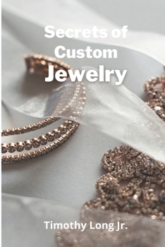 Paperback Secrets of Custom Jewelry Book