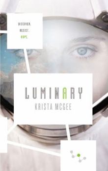 Luminary - Book #2 of the Anomaly