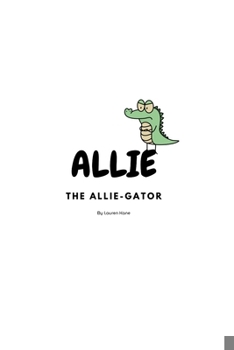 Allie The Allie-Gator