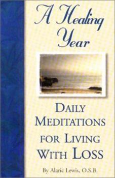 Paperback Daily Meditations for Living with Loss Book