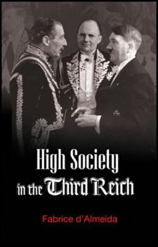 Paperback High Society in the Third Reich Book