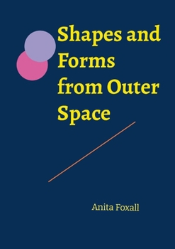 Paperback Shapes and Forms from Outer Space Book