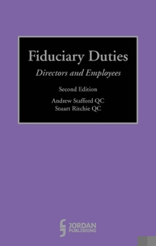 Hardcover Fiduciary Duties: Directors and Employees (Second Edition) Book