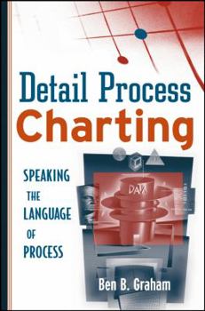 Hardcover Detail Process Charting: Speaking the Language of Process Book