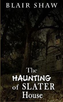 Paperback The Haunting of Slater House Book
