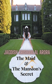 Paperback The Maid & The Mansion's Secret Book