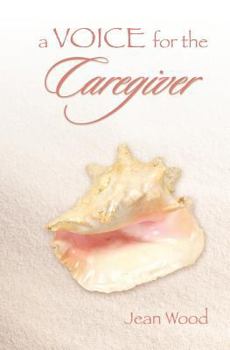 Paperback A Voice for the Caregiver Book