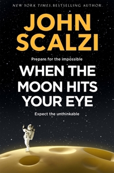 Hardcover When the Moon Hits Your Eye Book