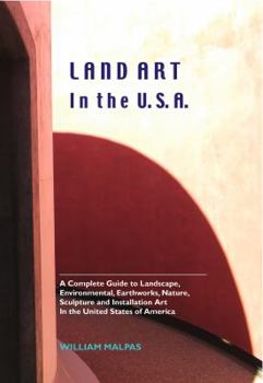 Hardcover Land Art in the U.S.A. Book