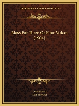 Mass For Three Or Four Voices