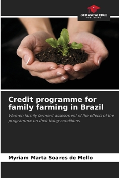 Paperback Credit programme for family farming in Brazil Book
