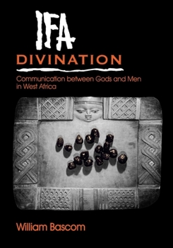 Paperback Ifa Divination: Communication Between Gods and Men in West Africa Book