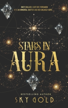 Paperback Stars in Aura: An Immortal Shifter Paranormal Romance Book