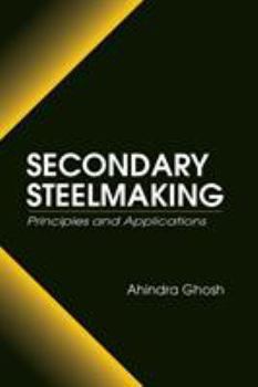 Hardcover Secondary Steelmaking Book