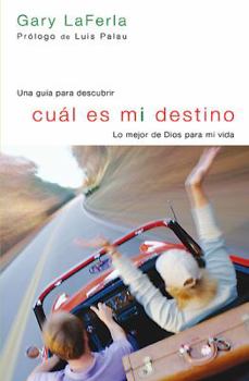 Paperback Cual Es Mi Destino/ Finding Your Way (Spanish Edition) [Spanish] Book