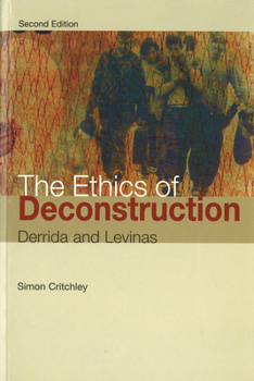 Paperback The Ethics of Deconstruction Book