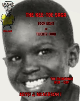 Paperback The Kee - Toe Saga: Book VIII of 24 Book