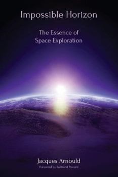 Paperback Impossible Horizon: The Essence of Space Exploration Book