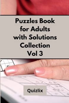 Paperback Puzzles Book for Adults with Solutions Collection: Easy Enigma Sudoku for Beginners, Intermediate and Advanced. Book