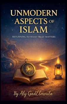 Paperback Unmodern Aspects of Islam Book