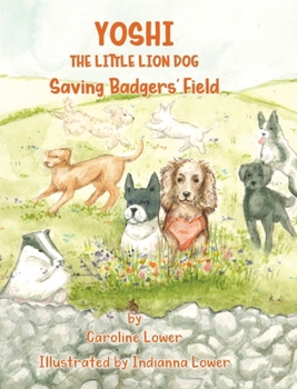 Hardcover Yoshi: Saving Badgers' Field Book
