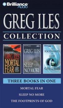 Audio Cassette Greg Iles Collection: Mortal Fear, Sleep No More, and the Footprints of God Book
