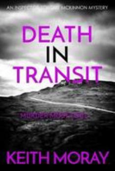 Paperback Death In Transit: Murder most foul... (Inspector Torquil McKinnon) Book