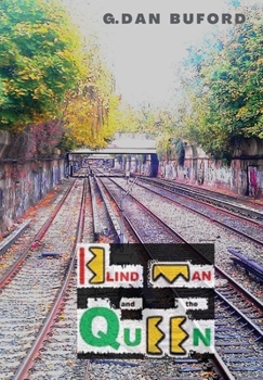 Hardcover Blind Man and the Queen Book