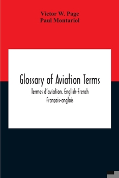 Paperback Glossary Of Aviation Terms. Termes D'Aviation. English-French. Français-Anglais Book