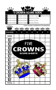 Paperback Five Crowns Score Sheets: Extra Small 5 x 8 Book