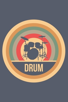 Drum: Retro Vintage Notebook 6 x 9 Dotted Dot Grid Journal Gift for Drummers And Percussionists (108 Pages)