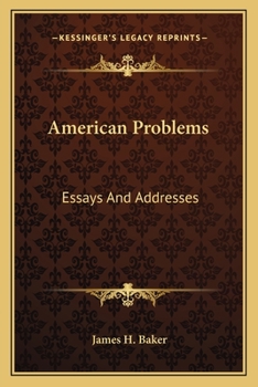 Paperback American Problems: Essays And Addresses Book