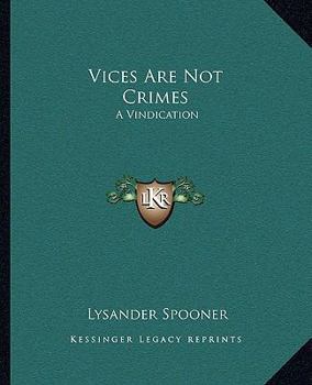 Vices Are Not Crimes: A Vindication