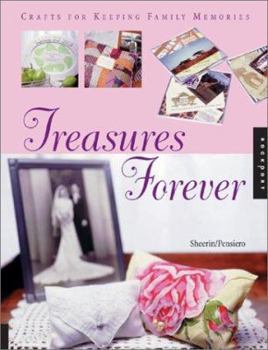 Paperback Treasures Forever: Crafts for Saving Family Memories Book