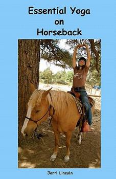 Paperback Essential Yoga on Horseback Book