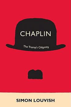 Hardcover Chaplin: The Tramp's Odyssey Book