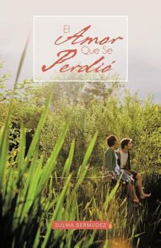 Paperback El Amor Que Se Perdi [Spanish] Book