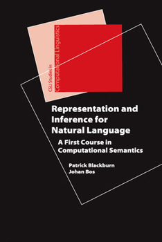 Paperback Representation and Inference for Natural Language: A First Course in Computational Semantics Book