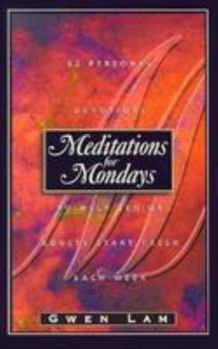 Paperback Meditations for Mondays: 52 Personal Devotions to Help Senior Adults Start Fresh Each Week Book